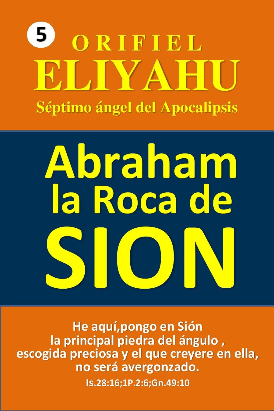 Abraham la roca de sion